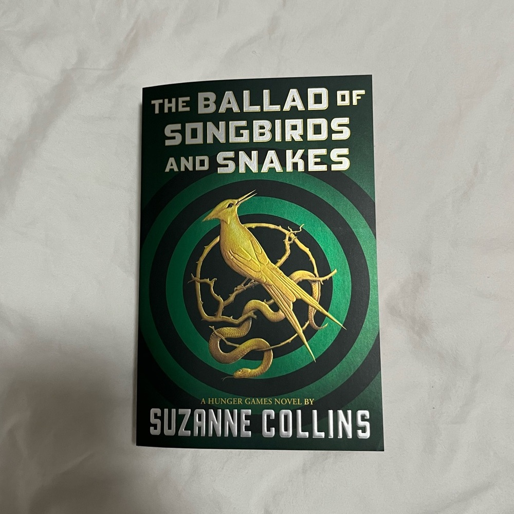 The Ballad of Songbirds and Snakes (A Hunger Games Novel) by- Suzanne Collins